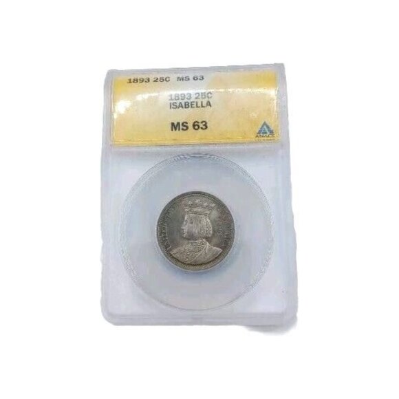 1893 25C MS63 Isabella ANACS Beautiful Rim Toning On Reverse - Picture 1 of 4
